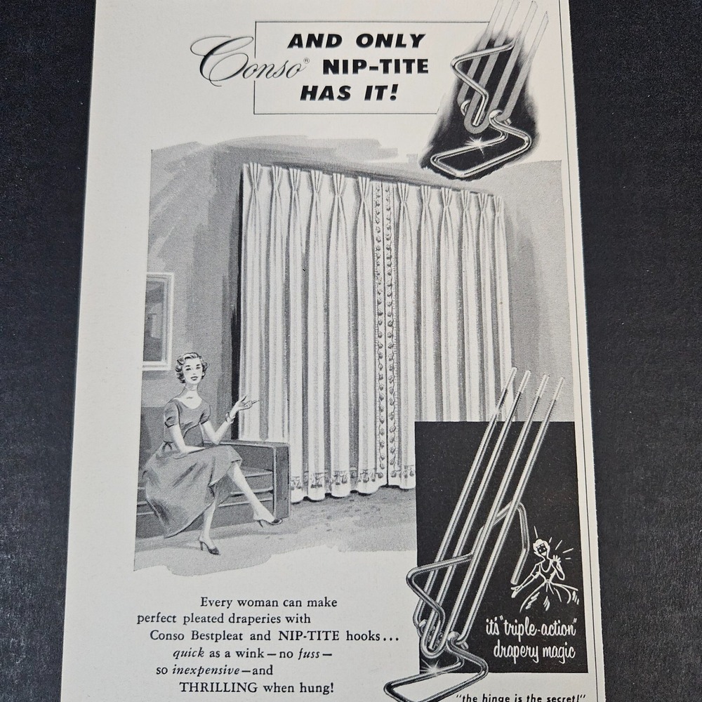 1957 Conso Bestpleat‎ Pleater Tape Triple Action Nit-Tite Hooks Vintage Print Ad
